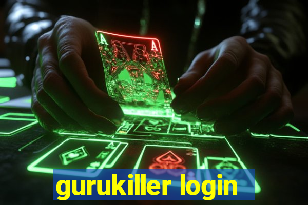gurukiller login